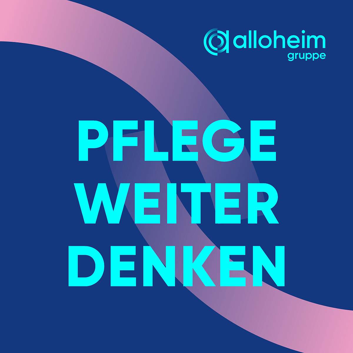 Alloheim Pflege weiter denken